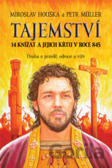 Tajemství 14 knížat a jejich křtu v roce 845