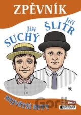 Jiří Suchý a Jiří Šlitr - Zpěvník
