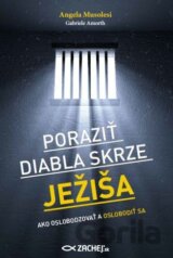 Poraziť diabla skrze Ježiša