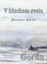 V hluchom svete