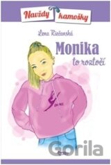 Monika to roztočí