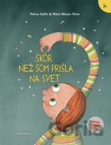 Skôr než som prišla na svet