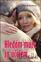 Hledám muže za účelem…