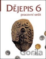 Dějepis 6 - Pracovní sešit
