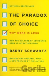 The Paradox of Choice