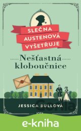 Slečna Austenová vyšetřuje: Nešťastná kloboučnice