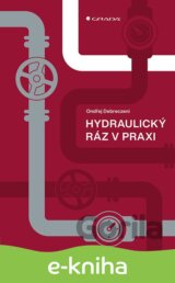 Hydraulický ráz v praxi