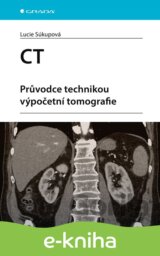 CT - Průvodce technikou výpočetní tomografie