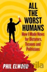 All The Worst Humans