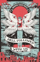 Hell Followed With Us
