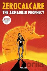 Zerocalcares The Armadillo Prophecy
