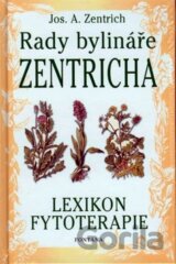 Rady bylináře Zentricha