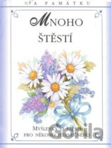 Mnoho štěstí