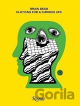 Brain Dead : Clothing for a Curious Life