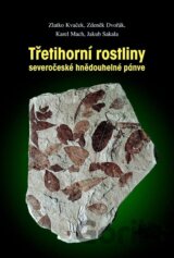 Třetihorní rostliny severočeské hnědouhelné pánve