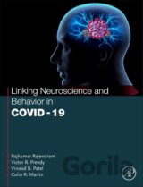 Linking Neuroscience and Behavior in COVID-19