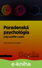 Poradenská psychológia a jej využitie v praxi