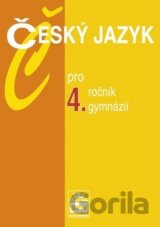 Český jazyk pro 4.ročník gymnázií