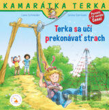 Terka sa učí prekonávať strach