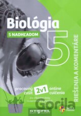 Biológia s nadhľadom 5 Riešenia a komentáre