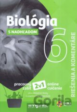 Biológia 6 s nadhľadom Riešenia a komentáre