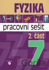 Fyzika 7 - 2. část pracovní sešit pro praktické ZŠ