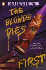 The Blonde Dies First