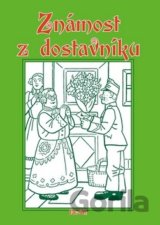 Známost z dostavníku