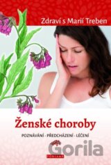 Zdraví s Marií Treben - Ženské choroby