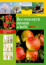 Řez ovocných stromů a keřů