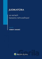 Judikatúra vo veciach katastra nehnuteľností