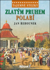 Zlatým pruhem Polabí