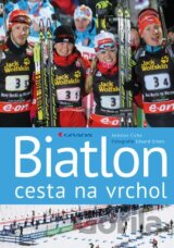 Biatlon - cesta na vrchol