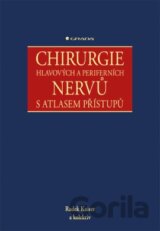 Chirurgie hlavových a periferních nervů s atlasem přístupů
