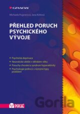 Přehled poruch psychického vývoje
