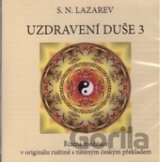 Uzdravení duše 3 (Sergej N. Lazarev)
