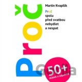 Proč + 50 otázek a odpovědí