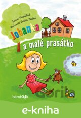 Johanka a malé prasátko