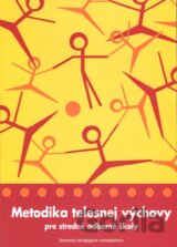 Metodika telesnej výchovy pre stredné odborné školy