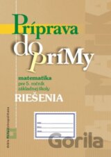 Príprava do prímy - matematika - riešenia