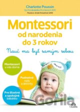 Montessori od narodenia do 3 rokov