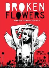 Broken Flowers