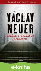 Vražda s pridanou hodnotou - Martinus