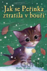 Jak se Peřinka ztratila v bouři