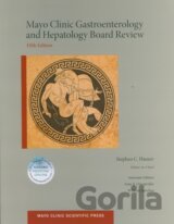 Mayo Clinic Gastroenterology and Hepatology Board Review
