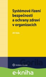 Systémové řízení bezpečnosti a ochrany zdraví v organizacích