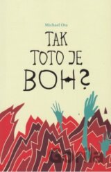 Tak toto je Boh?
