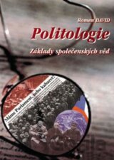 Politologie - Základy společenských věd