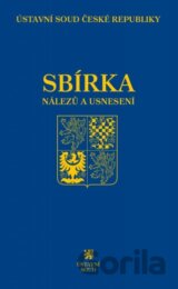 Sbírka nálezů a usnesení ÚS ČR 77