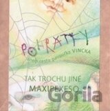 Pohrátky aneb cesta pavoučka Vincka